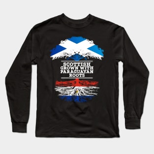 Scottish Grown With Paraguayan Roots - Gift for Paraguayan With Roots From Paraguay Long Sleeve T-Shirt